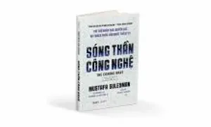 'Sóng thần công nghệ' - lời cảnh báo về AI 'Sóng thần công nghệ' - lời cảnh báo về AI